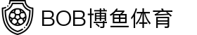 关于BOB博鱼-BOB博鱼·体育(中国)官方网站